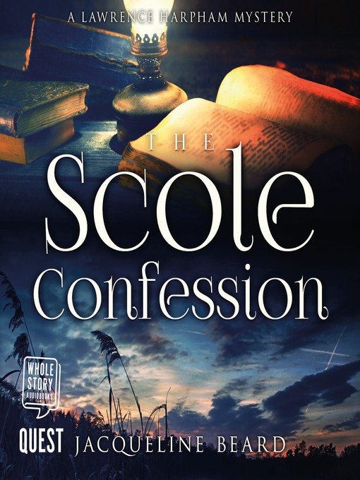 Title details for The Scole Confession by Jacqueline Beard - Available